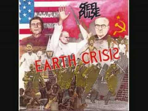 Steel Pulse - Earth Crisis