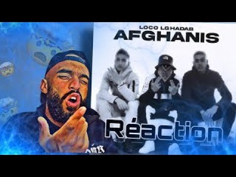 DMReaction : @LocoLghadab  AFGHANIS (Music Video Officiel)