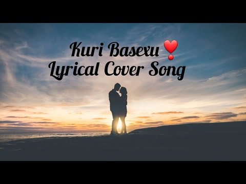 Kuri Basechu//Samir Shrestha X Sabal Dev Shrestha// [Suzan Shrestha Cover]
