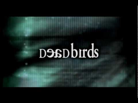 Dead Birds Movie Trailer