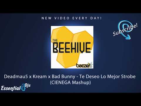 Deadmau5 x Kream x Bad Bunny - Te Deseo Lo Mejor Strobe (CIENEGA Mashup)