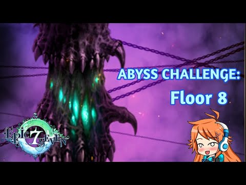 Epic Seven: Abyss Challenge - Floor 8