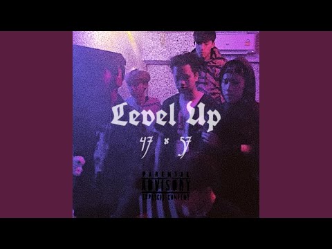 Level Up (16 Lambo x Toja x Dirty $am x Knife 57 x JC)
