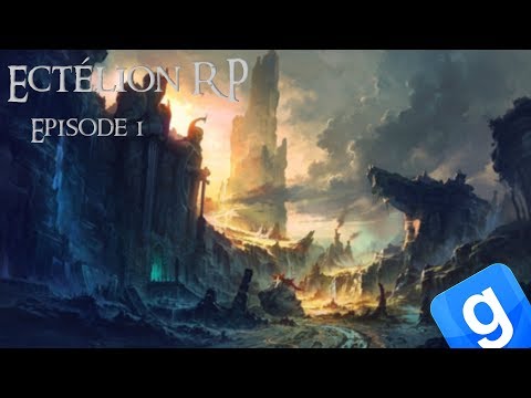 ECTELION RP #1 LE DÉBUT D'UNE GRANDE ARMÉE