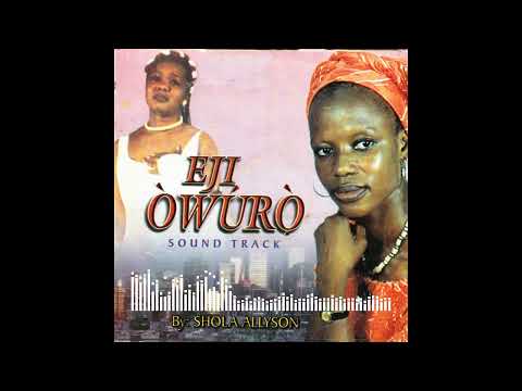 Sola Allyson - Eji Owuro [Audio]