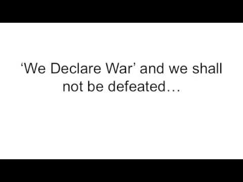 We Declare War -Original by Diaon and Antwan Shepherd