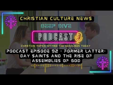 Podcast Episode 92-From LDS to Pentecostal | Why Former Mormons Are Turning to the Assemblies of God