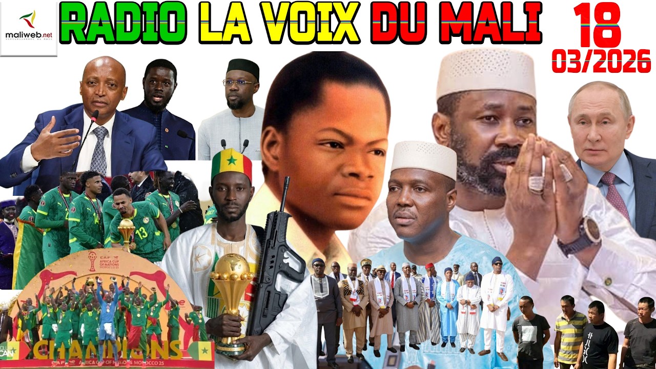 La Revue de Presse de la RADIO LA VOIX DU MALI du 18 Mars 2026