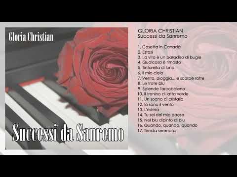 Gloria Christian - Successi da Sanremo