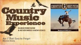 Skeeter Davis - Am I That Easy to Forget - Country Music Experience