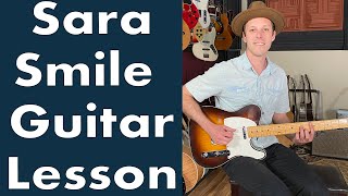 Hall &amp; Oates Sara Smile Guitar Lesson + Tutorial + TABS