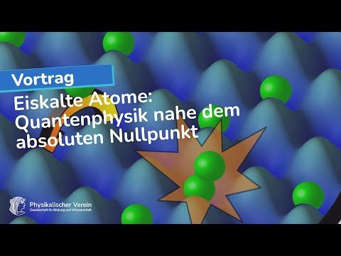 Eiskalte Atome: Quantenphysik nahe dem absoluten Nullpunkt