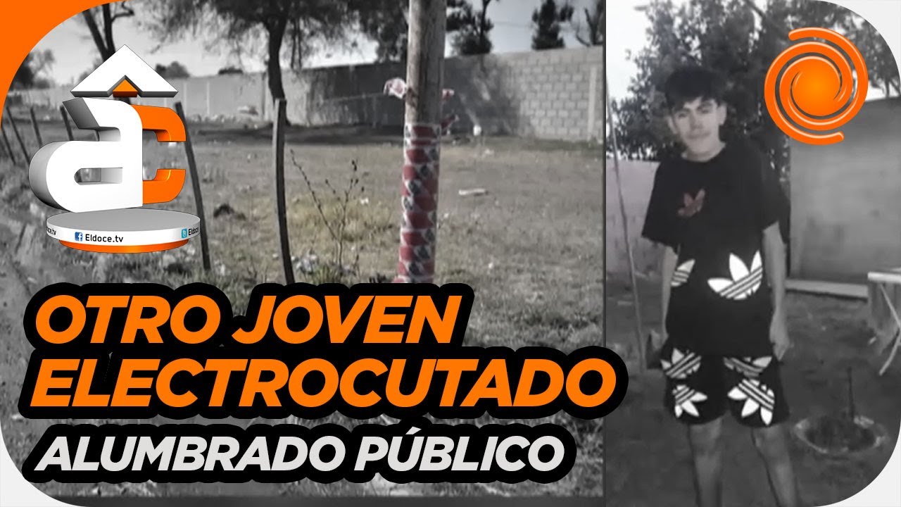 JOVEN ELECTROCUTADO EN CIUDAD DE MIS SUEÑOS