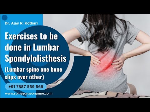 Exercises to be done in Lumbar Spondylolisthesis