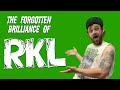The Forgotten Brilliance of RKL