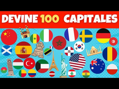 Devine 100 Capitales du Monde 🌍 | Quiz Culture Générale