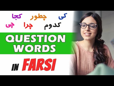 Learn Persian/Farsi as a beginner - Lesson 16: Question words in Farsi