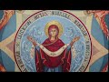 Akathist To The Holy Intercession Of The Mother Of God October 1