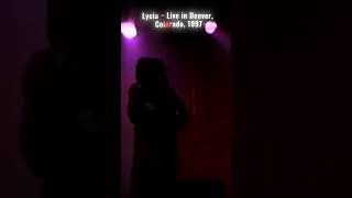 Lycia ~ Live in Denver, Colorado, 1997