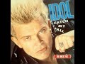 Catch My Fall (1988) (The Remix Fix) Billy Idol