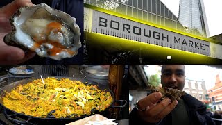 A day at Borough Market London - BEST OYSTERS IN LONDON!
