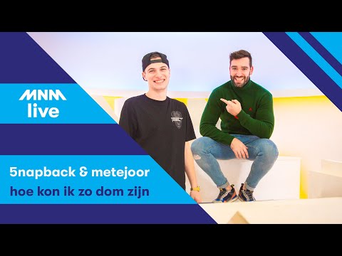 MNM LIVE: 5NAPBACK & Metejoor - Hoe Kon Ik Zo Dom Zijn