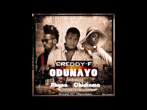 ODUNAYO Creddy F ft Chidima Phyno