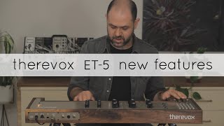 Video thumbnail for New features of the Therevox ET-5 analog synthesizer by therevoxhq