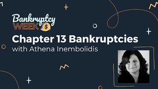 Chapter 13 Bankruptcies with Athena Inembolidis