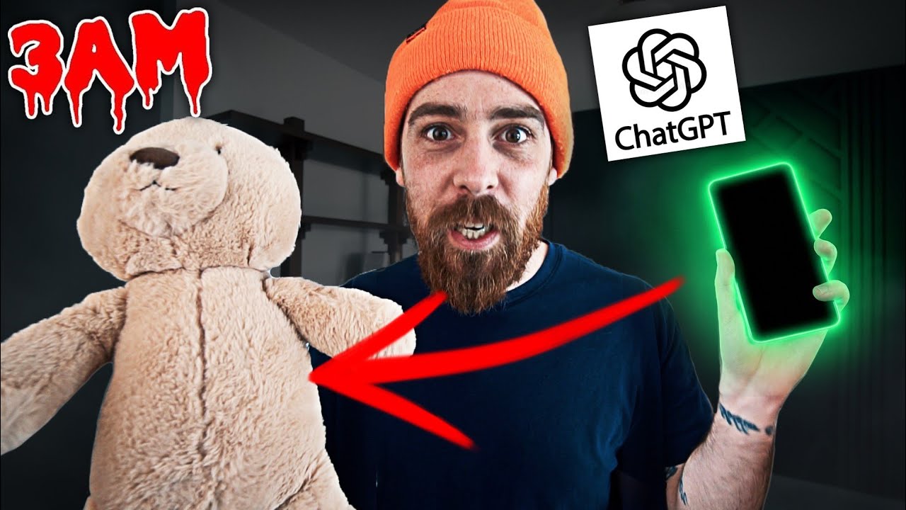 Do NOT Put ChatGPT in Teddy Bear at 3 AM! 