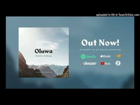 K3ndrick x Oba Reengy - Oluwa #Afrogospel #Gospel #ChristianMusic