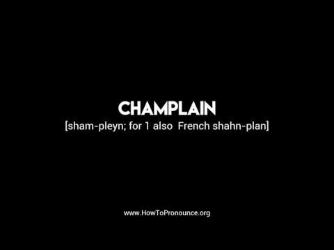 How to Pronounce "champlain"