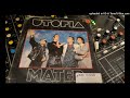 Utopia- Mated 1985 (Remastered)