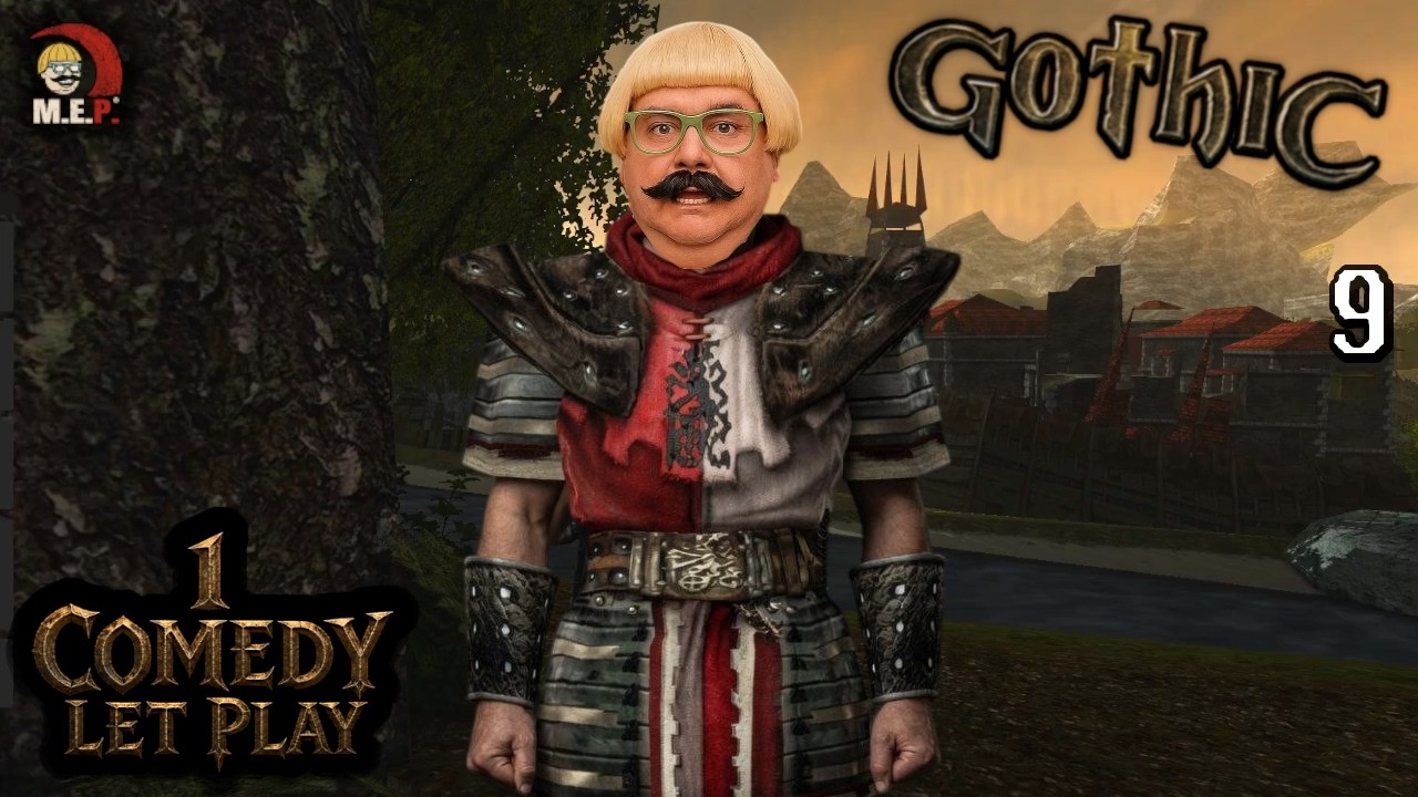 GOTHIC & Mongo - Ein Comedy Let's Play #9 Durch die Kolonie mit Ziel und Verstand!!