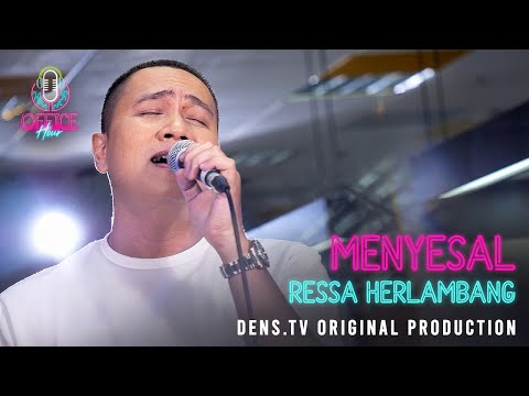 RESSA HERLAMBANG - MENYESAL (LIVE PERFORMANCE) I OFFICE HOUR
