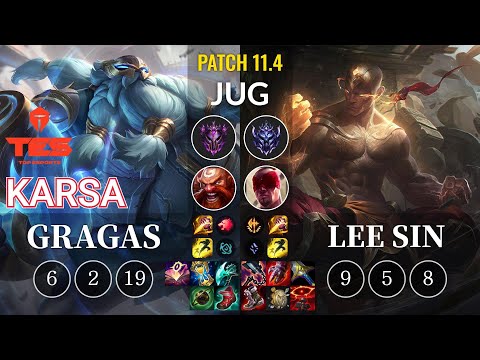 TES Karsa Gragas vs Lee Sin Jungle - KR Patch 11.4