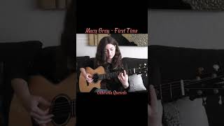 Fingerstyle | Macy Gray | First Time | Gabriella Quevedo Cover #shorts