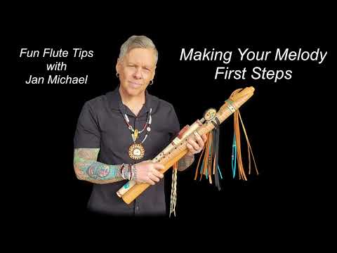How to Make Melodies on the Native American Flute with Jan Michael Looking Wolf