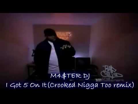 2pac ft Luniz - I Got Five On It(Crooked Nigga Too remix)