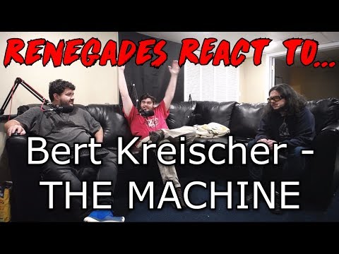 Renegades React to... Bert Kreischer - THE MACHINE