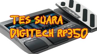 Video thumbnail for Digitech RP350 test and short review (Bahasa Indonesia) by BRJ PRO