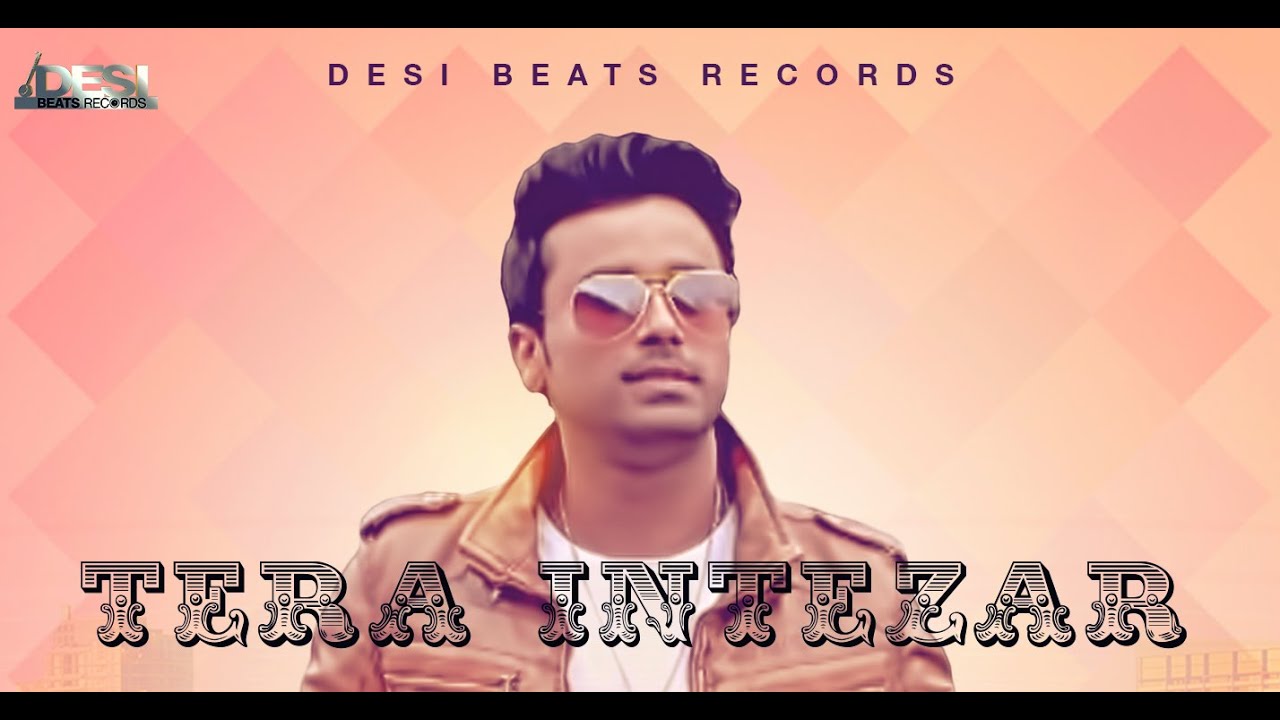 Tera Intzar (Title) Lyrics  | Tera Intzar | Ishan Kouran | Ishan Kouran | Shubhdeep