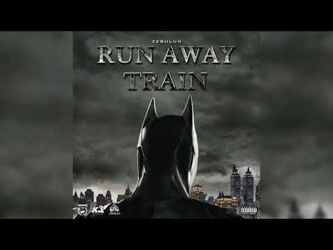 Zebulan - Run Away Train (Official Audio)