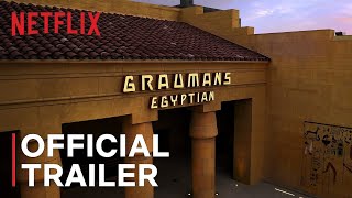 Temple of Film: 100 Years of the Egyptian Theatre - 2023 - Netflix Documentary Trailer