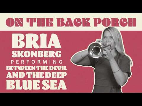 Bria Skonberg video