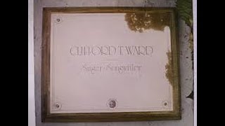 Clifford T. Ward - Coat Hanger (With Lyrics)