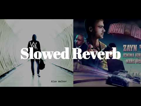 Dusk Till Dawn vs Faded / Mashup / Alan Walker , ZAYN & Sia [ Slowed Reverb ]