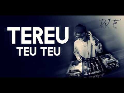 DJ TAO - TEREU TEU TEU - REMIX