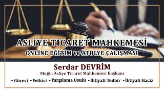 ASLİYE TİCARET MAHKEMESİ