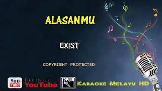 Download lagu Exist  Alasan Mu Karaoke Lirik mp3